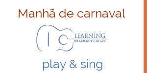 manhã de carnaval play and sing